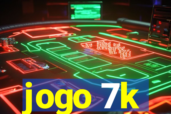 jogo 7k